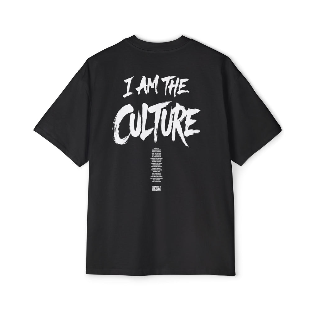 "I AM THE CULTURE" Oversized Tee